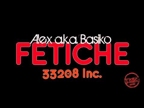 Alex a.k.a. Basiko presenta FETICHE- Asturias ta que arde (Dirty Version)