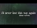 Dionne Warwick - I'll Never Love This Way Again ✨ (lyrics)