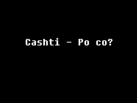 Cashti - Po co