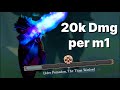 How I Do 20k Dmg Per M1 Best PVE