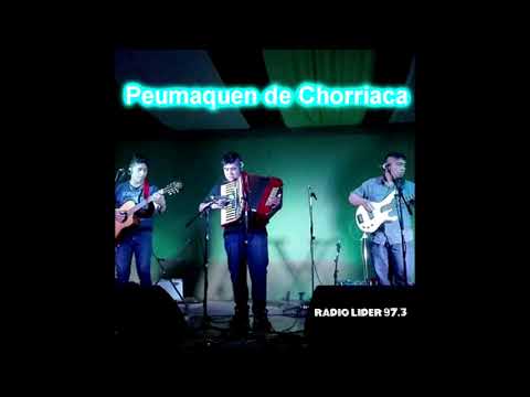 Peumaquen de Chorriaca   Radio Lider 97 3