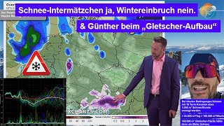 A snow interlude up to 500m is possible in one week. No more winter onset in the lowlands! Glacie...