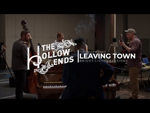 Leaving Town - The Bright Lights Sessions