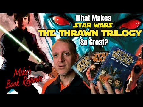 Why You Should Read: Star Wars - The Thrawn Trilogy (Spoiler-Free)
