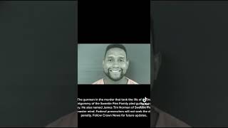 &#39;SWEETIE PIE&#39;S&#39; SHOOTER PLEADS GUILTY, NAMES TIM NORMAN AS MURDER-FOR-HIRE MASTERMIND