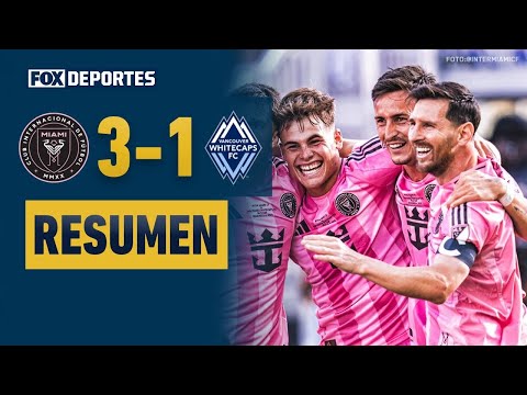 CF Club Internacional de Fútbol Miami 3-1 FC Vanc...