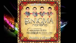 Enigma Norteño - Juanita y Miguel (Con Tololoche y Tuba 2014)