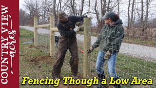 Fencing Through a Low Area