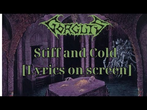 Gorguts - Stiff and Cold  [Lyrics on screen]