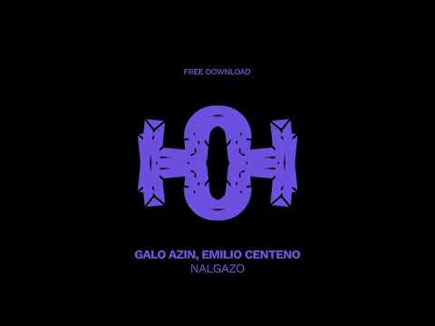 Galo Azin, Emilio Centeno - Nalgazo
