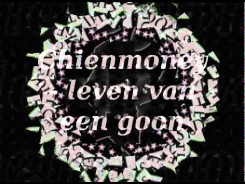 chiengmoney - leven van een goon