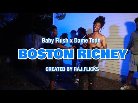 Baby Flush x Dame Todo - Boston Richey (Official Music Video)