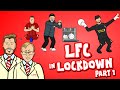 LIVERPOOL FC IN LOCKDOWN! ft. 442oons | Part 1 (Trent v Sterling, Alisson, Klopp)