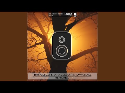 Memories (feat. Jawahall)