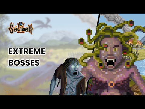 Soulash 2: EXTREME BOSSES / PART 2