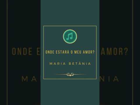 Mistérios Dos Nosso Amor - Maria Bethânia