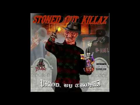 ZOUR D X B-COOL! - STONED OUT KILLAZ (PROD.THOMI)
