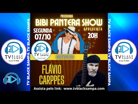 Bibi Pantera Show Participação Flávio Carppes