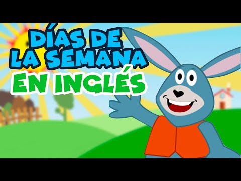 Días de la semana en INGLÉS para niños