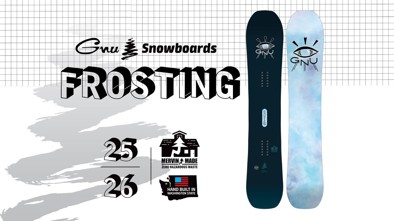 FROSTING | 2025-2026 GNU SNOWBOARD