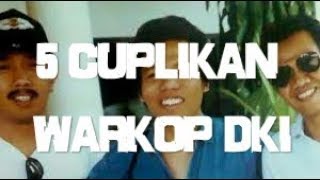 Download lagu 5 CUPLIKAN WARKOP DKI... mp3