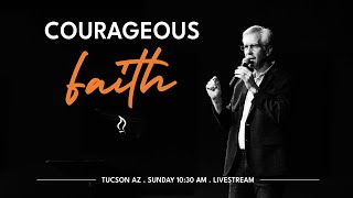 Courageous Faith