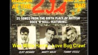 Wee Willie Harris  Love Bug Crawl