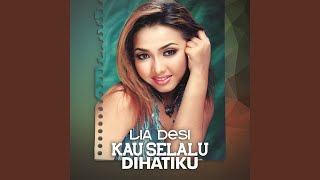 Download lagu Kau Selalu Dihatiku mp3 Download lagu Kau Selalu Dihatiku mp3