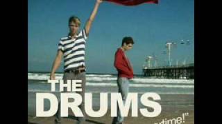 The Drums-Down By The Water