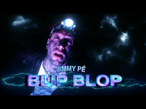 Jimmy Pé - BLip BloP