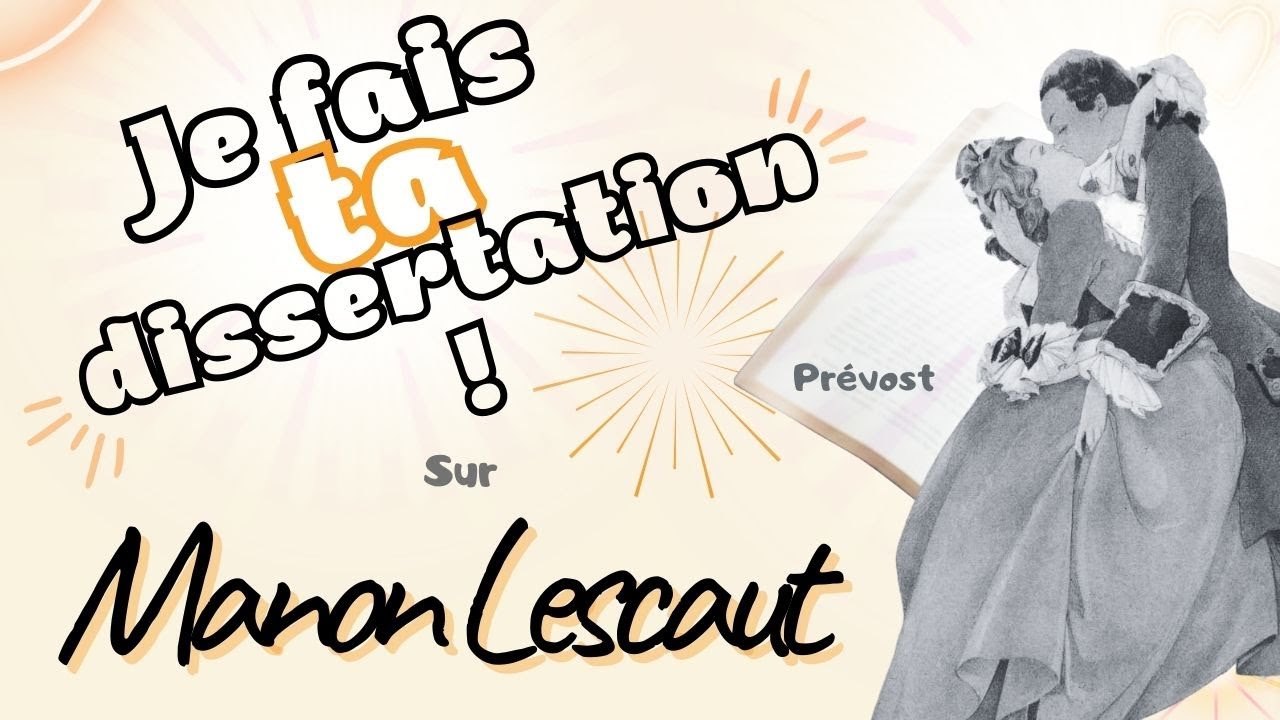 Comment faire une dissertation sur "Manon Lescaut" de l'Abbé Prévost ?