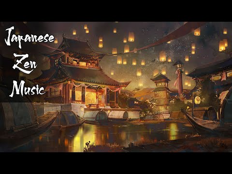 Beautiful Japanese Music - Japanese Flute Music For Relaxation, Meditation, Healing, Sleep,Soothing