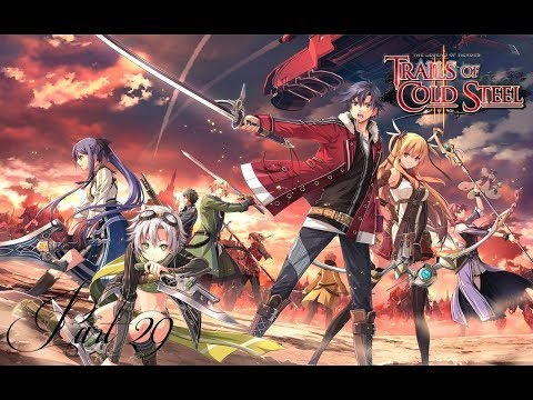 The Legend of Heroes: Trails of Cold Steel II Playthrough Part 28