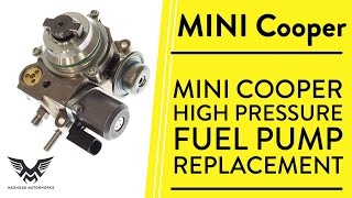 DIY R56 MINI Cooper N14 High Pressure Fuel Pump Replacement (updated 2023)