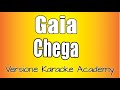 Gaia Chega Versione Karaoke Academy