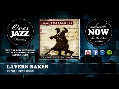Lavern Baker - in the Upper Room (1957)
