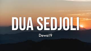 Download lagu Dewa 19 - Dua Sedjoli ( Lirik ) mp3 Download lagu Dewa 19 - Dua Sedjoli ( Lirik ) mp3