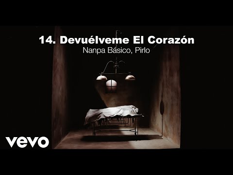 Nanpa Básico, Pirlo - Devuélveme El Corazón (Visualizer)
