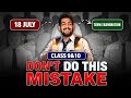 Class 10 Watch This Before 18 JULY Class 10 Board Exam 2027 Class 10th
