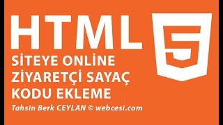 HTML Siteye Online Ziyaretçi Sayaç Kodu Ekleme [Çözüldü]