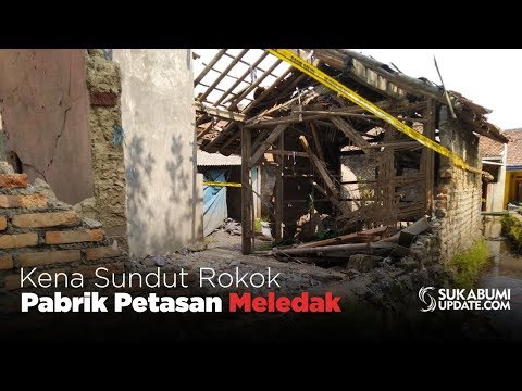 Video: Kena Sundut Rokok Pabrik Petasan Meledak