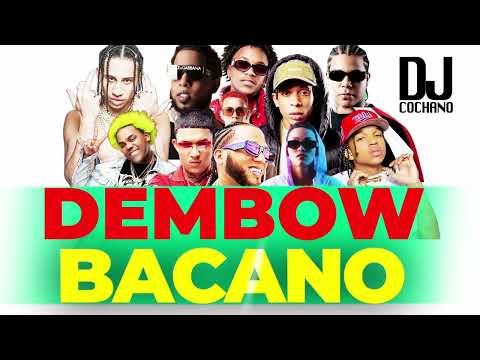 DEMBOW BACANO DOMINICANO MIX #wanderer #El #baby  R #tomala  #viral Papera #Chimbala CheChe #El Alfa