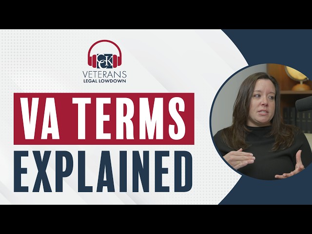 Confusing VA Claim Terms Explained (Nexus, Benefits, VA Math & More)