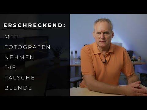 ERSCHRECKEND! MFT Fotografen nehmen die falsche Blende.