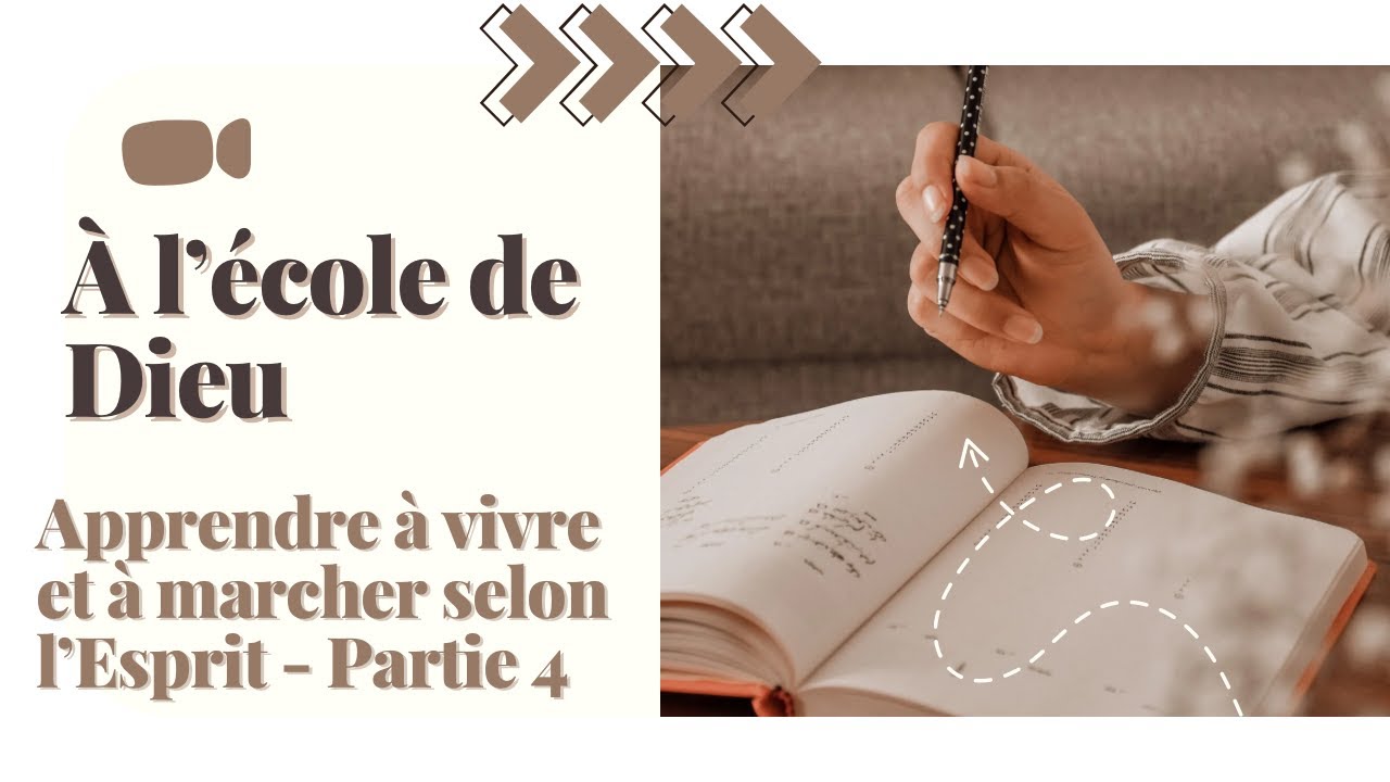 Vivre et marcher selon l'Esprit n°4