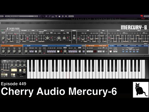 Cherry Audio Mercury-6: A Detailed Demo and Tutorial