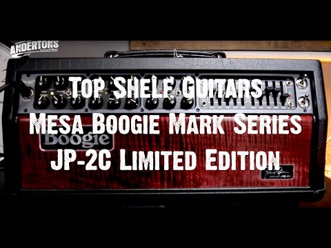 Top Shelf Guitars - Mesa Boogie Mark Series JP-2C Limited Edition
