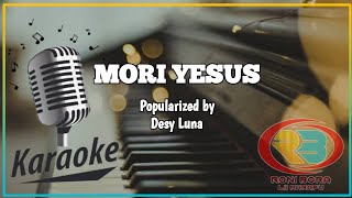 Download lagu Karaoke MORI YESUS - Popularized by Desy Luna @desiluna7023 || @roniboraofficial mp3 Download lagu Karaoke MORI YESUS - Popularized by Desy Luna @desiluna7023 || @roniboraofficial mp3