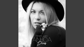 Dices (Versión Piano)