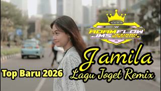 Download lagu LAGU JOGET REMIX SONG 🌴🌴TERBARU 2026 🌴🌴JAMILAH 🌴🌴 TOP  ACARA PESTA TIMUR 🌴🌴 mp3